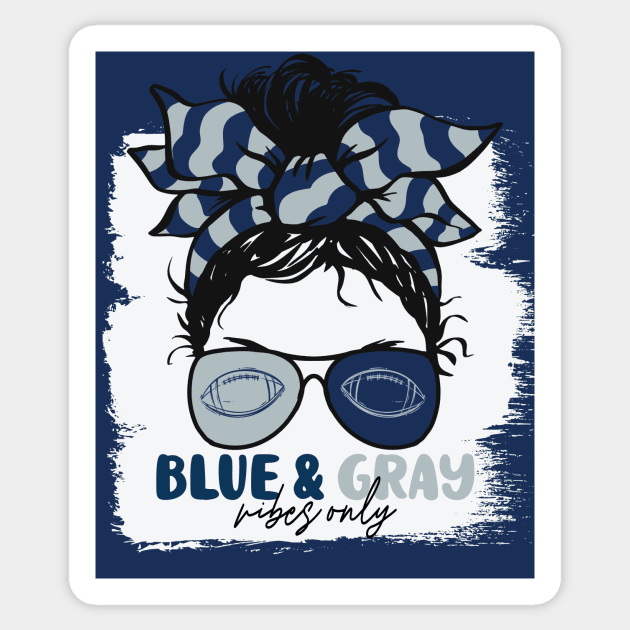 Blue and Gray Vibes Only Football Mom Messy Hair Gameday Sticker by SLAG_Creative